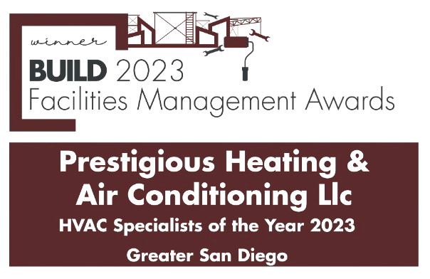 HVAC Specialist of the year greater San Diego Prestigious Heating & Air Conditioning LLC